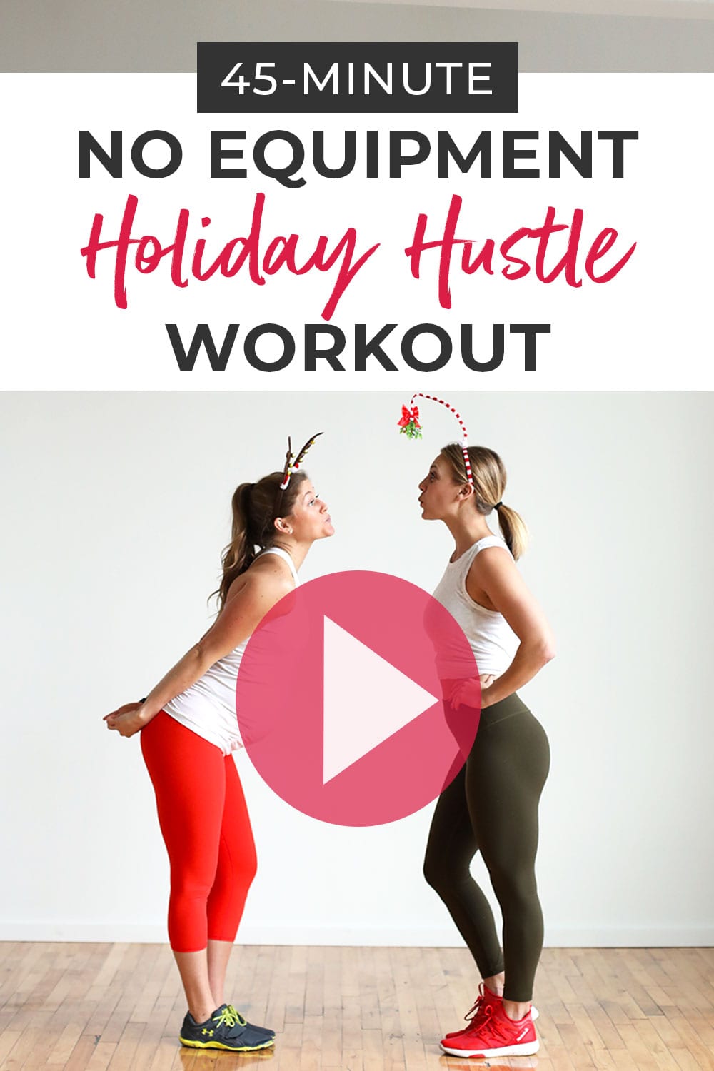 Holiday Hustle: 45-minute Holiday Bootcamp Workout | Nourish Move Love