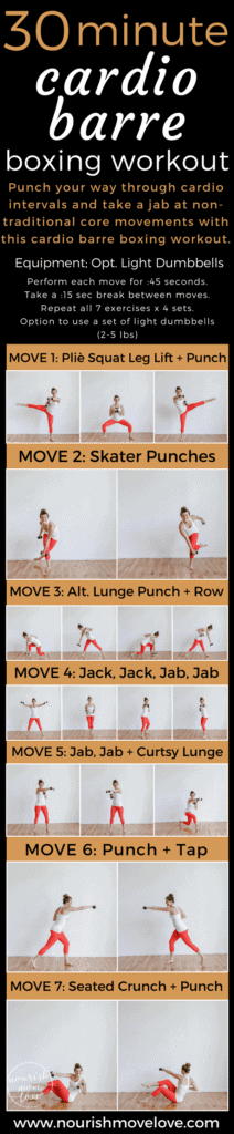 30 Minute Cardio Barre Boxing Workout Nourish Move Love 9428