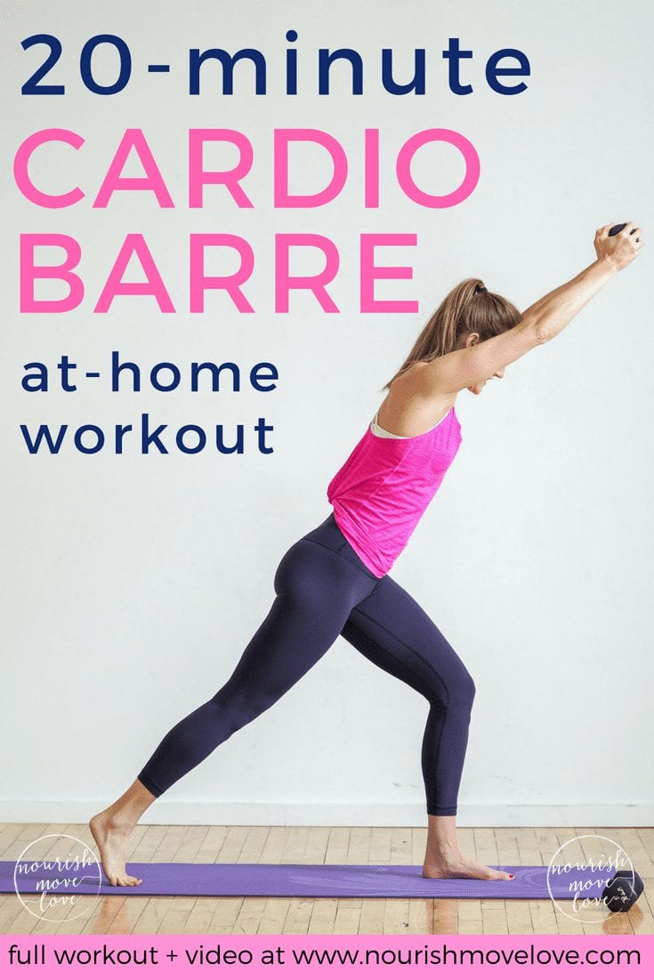 20-Minute Cardio Barre Home Workout - Nourish, Move, Love