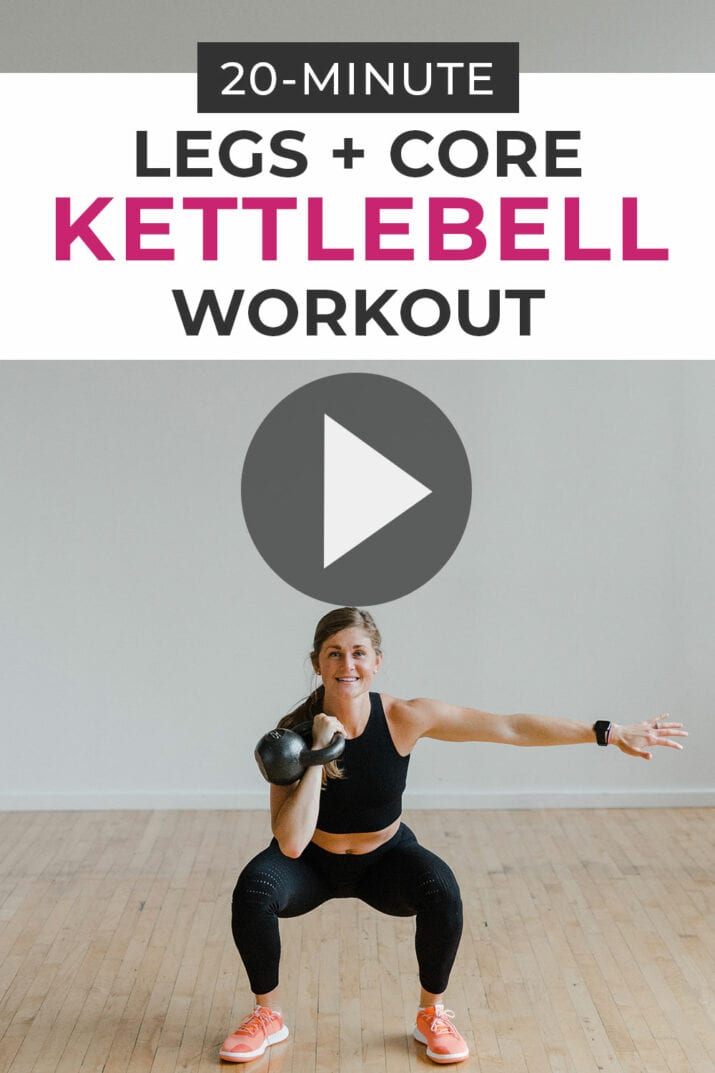 30 Minute Kettlebell Leg Workout Video Nourish Move Love 2224
