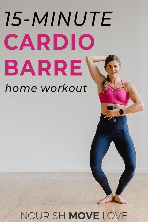 Barre Workout Cardio Barre Nourish Move Love