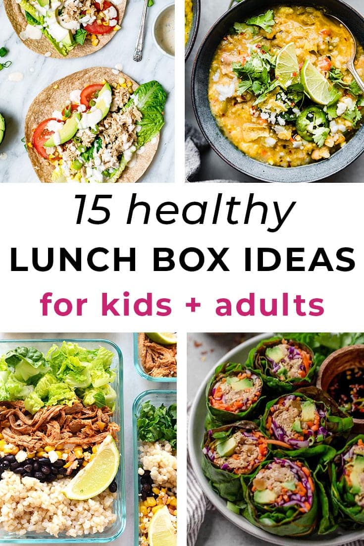 15 Healthy Lunch Box Ideas for Adults + Kids | Nourish Move Love