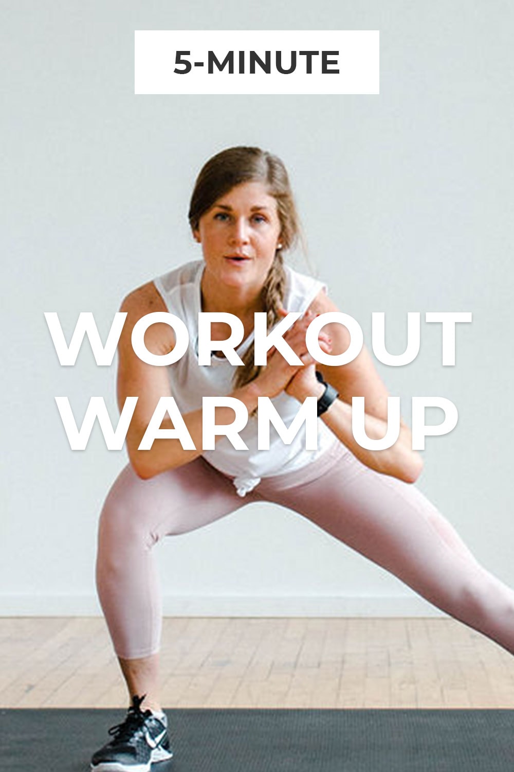 5-Minute Warm Up for Workouts (Video) | Nourish Move Love