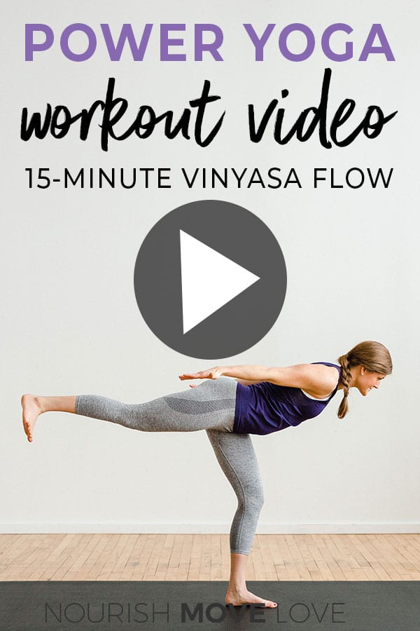 Power Yoga | Workout Video - Nourish, Move, Love