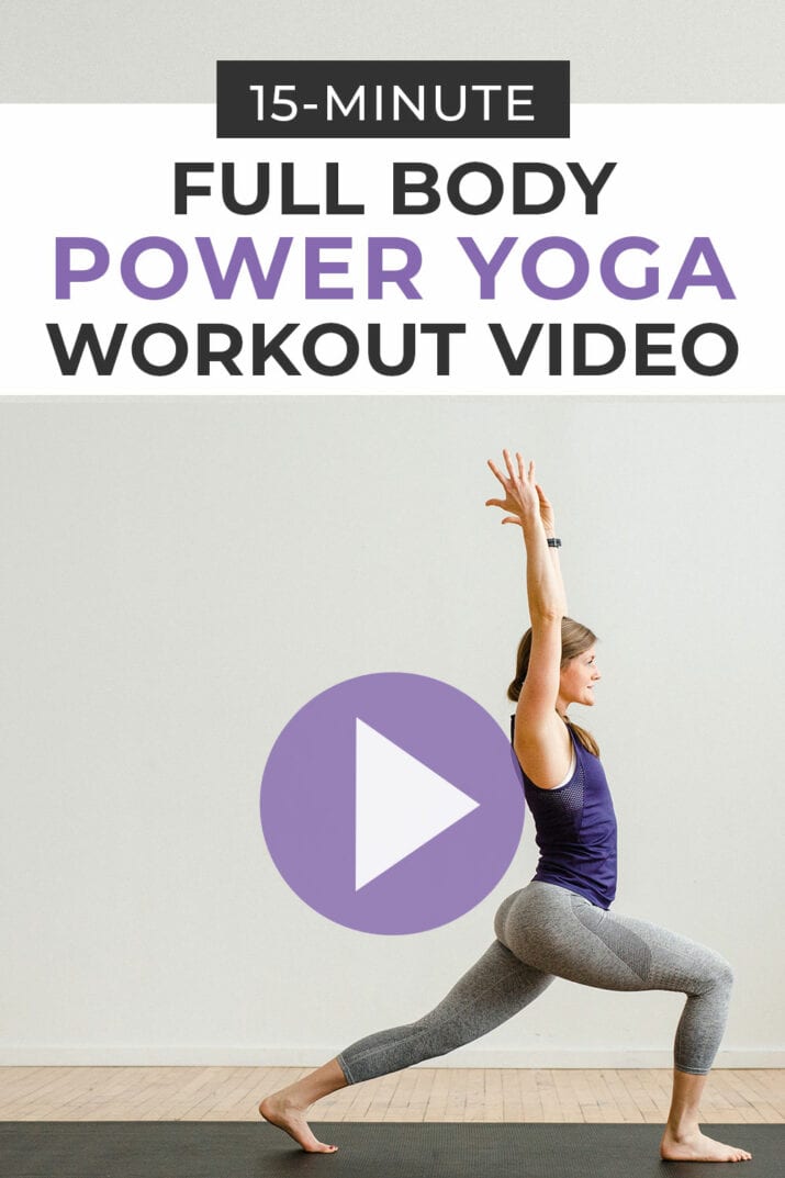 15-Minute Power Yoga At Home (Video) | Nourish Move Love