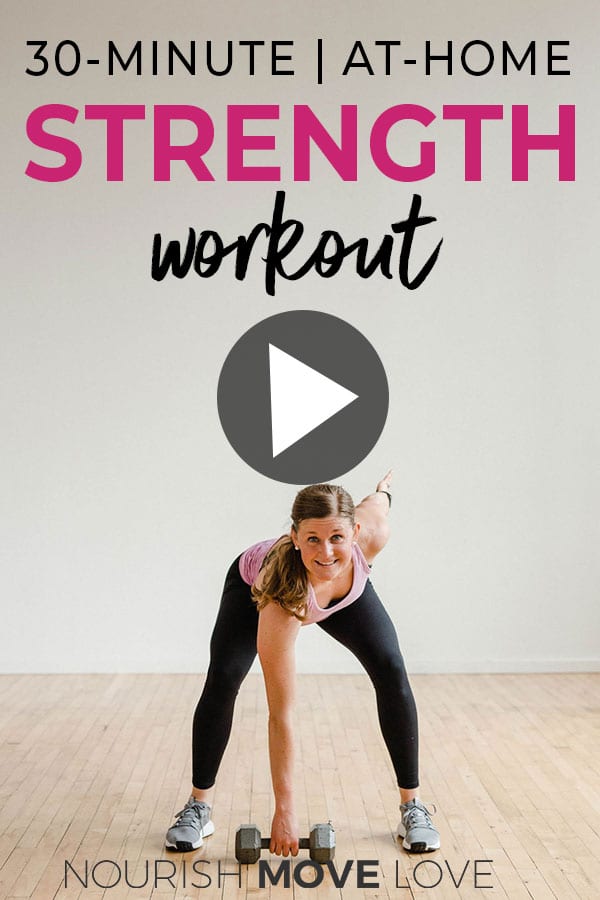 30-Minute Full Body Workout (Video) | Nourish Move Love