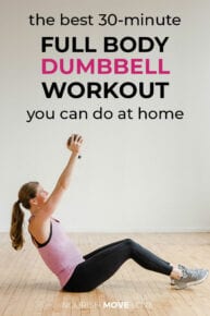 Minute Full Body Dumbbell Workout Video Nourish Move Love