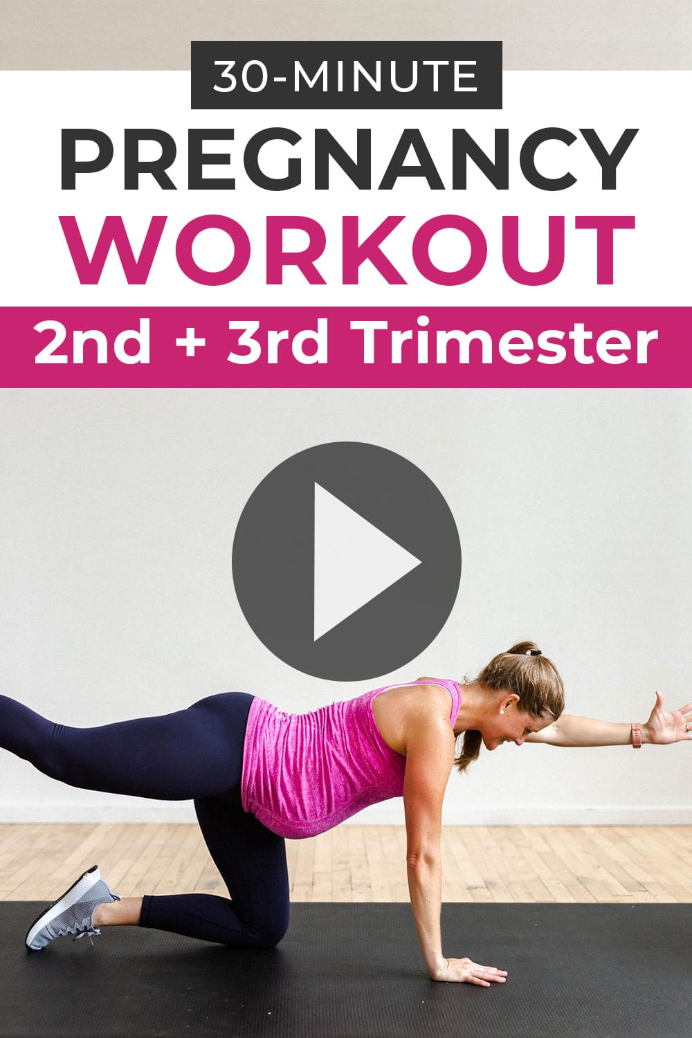 30-Minute Pregnancy Workout (Video) | Nourish Move Love