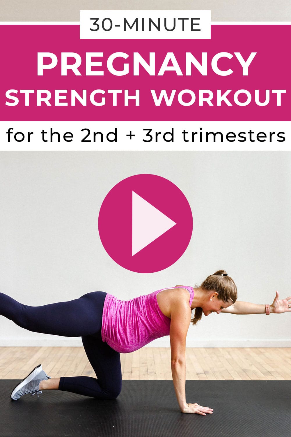 30-Minute Pregnancy Workout (Video) | Nourish Move Love