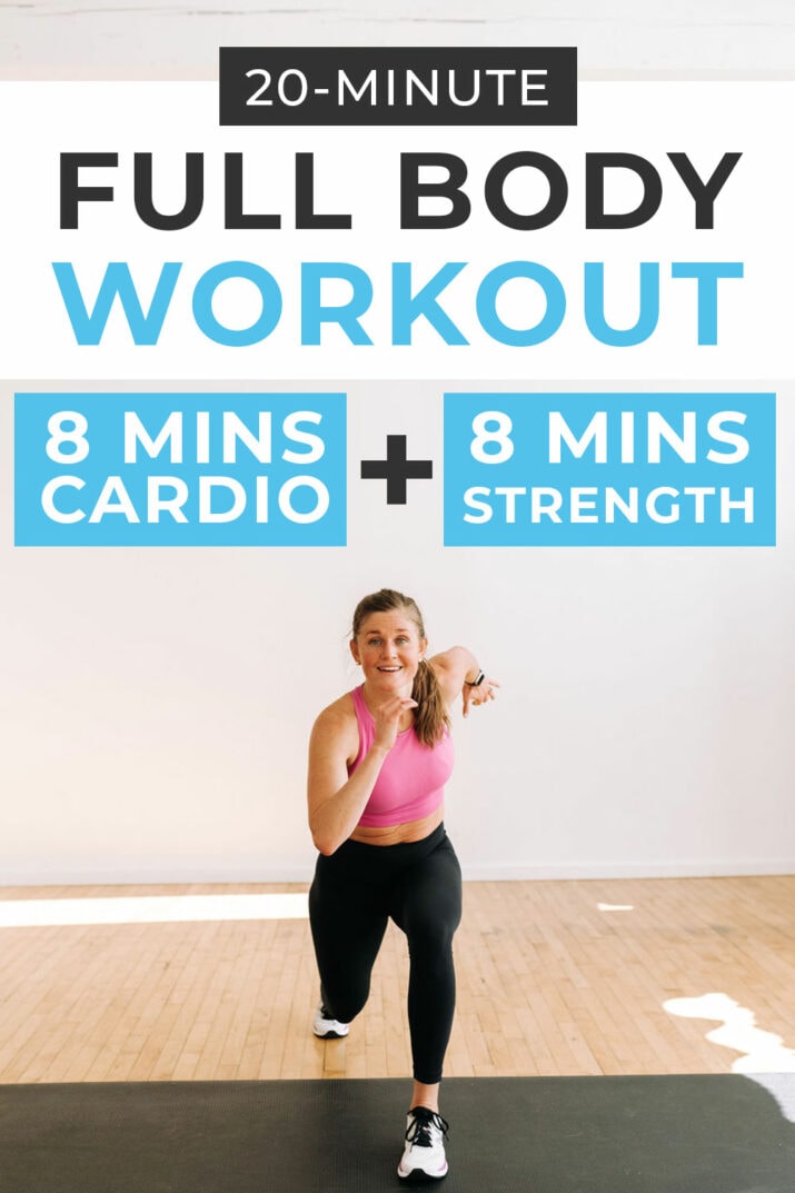 Best Full Body Workout in 20 Minutes (Video) | Nourish Move Love