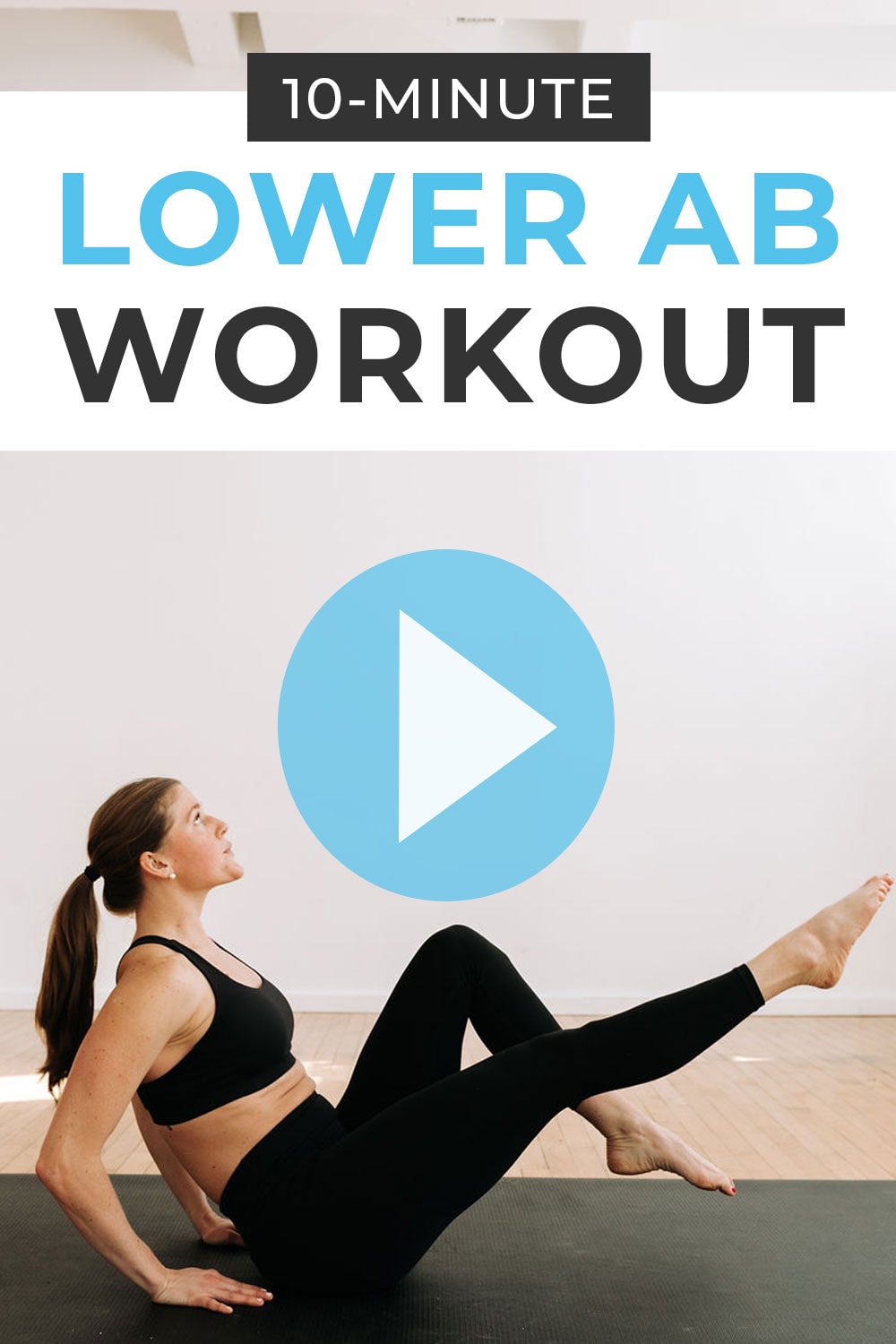 10-Minute Lower Ab Workout (Video) | Nourish Move Love