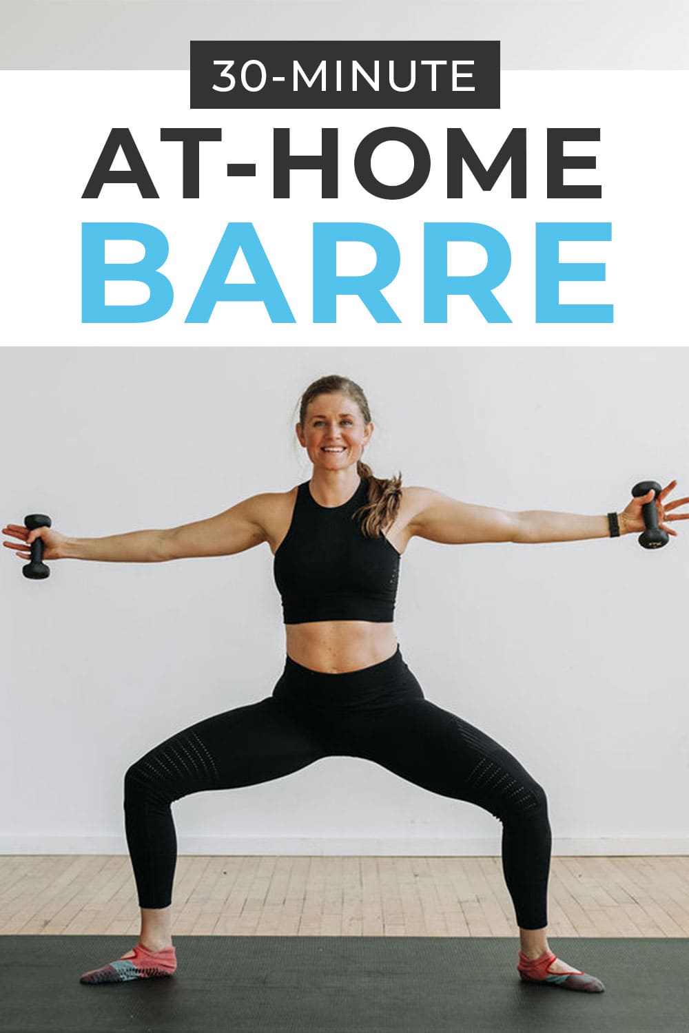 30-Minute Barre Blend Workout (Video) | Nourish Move Love