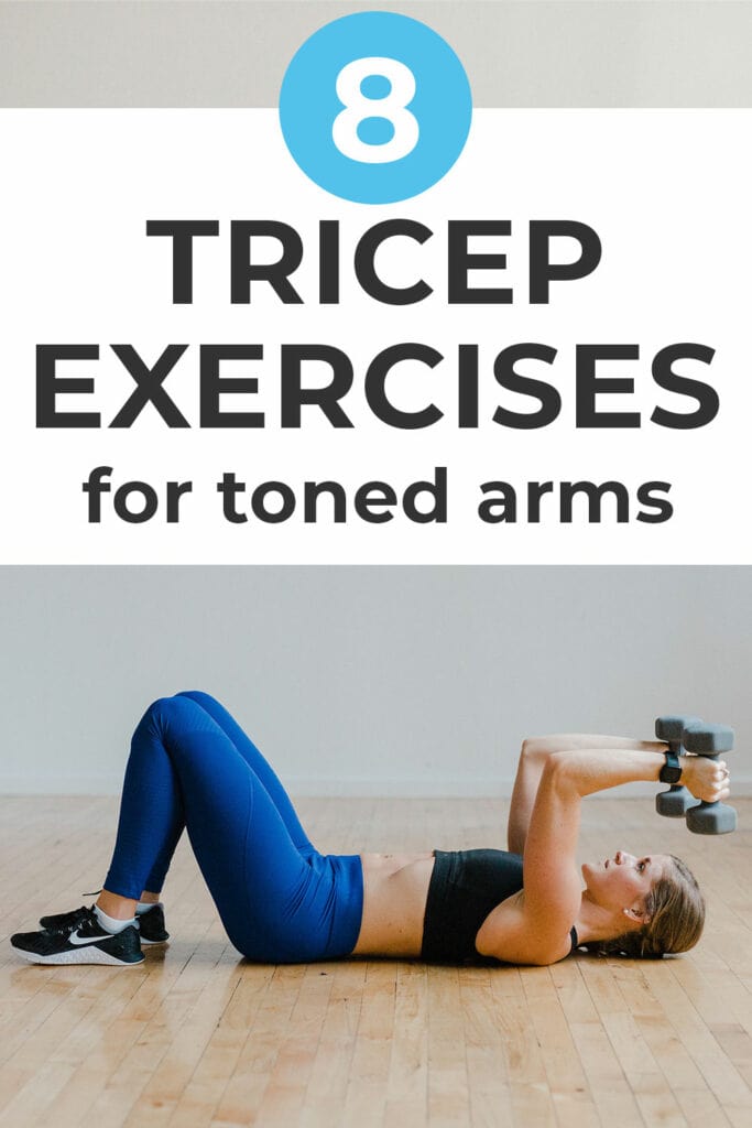 The 8 Best Tricep Exercises For Women Nourish Move Love 5703