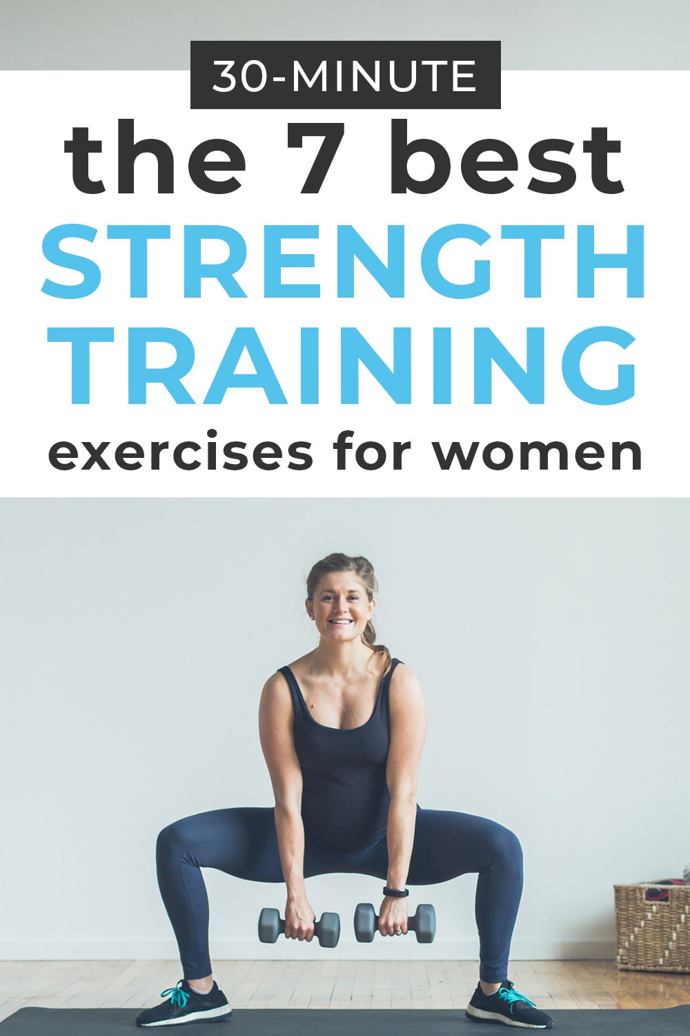 7 Best Strength Training Exercises for Women (Video)| Nourish Move Love