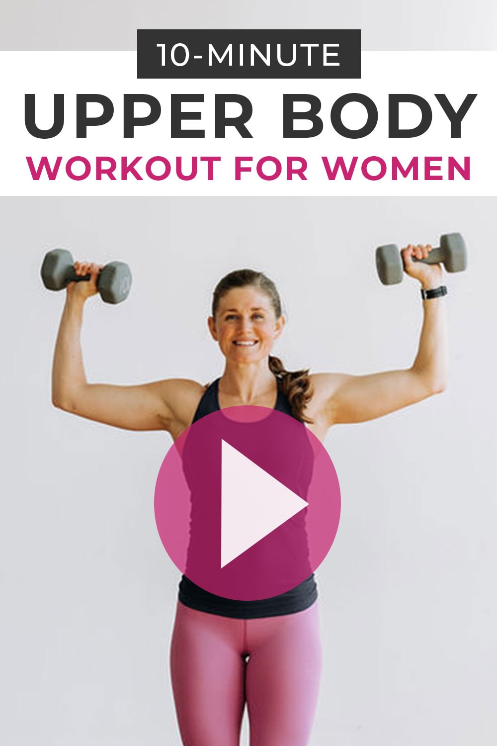 10-Minute Upper Body Workout for Women (Video) | NML