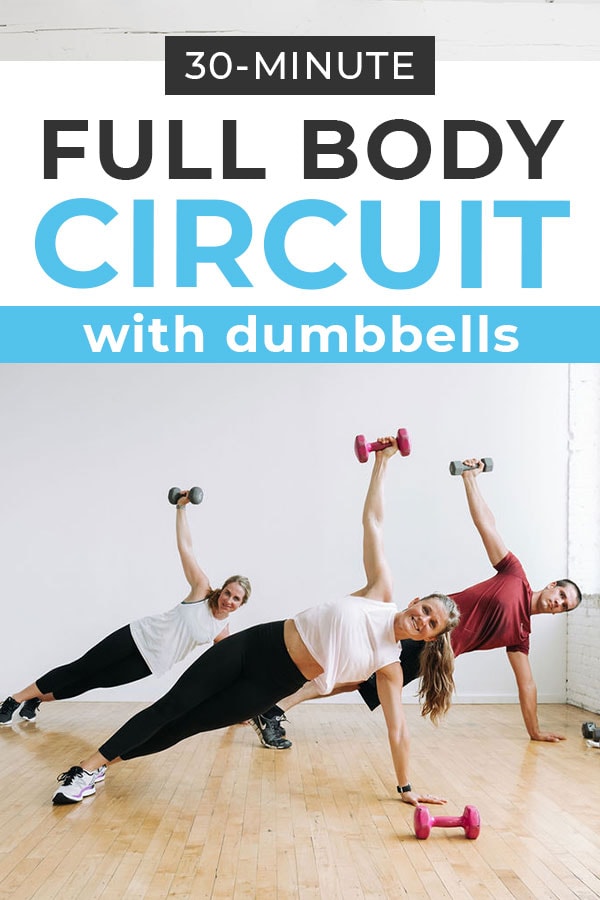 30-Minute Full Body Circuit Training (Video) | Nourish Move Love