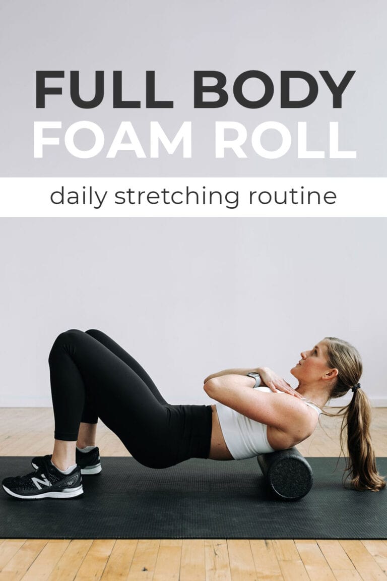 8 Best Foam Roller Exercises How To Video Nourish Move Love 