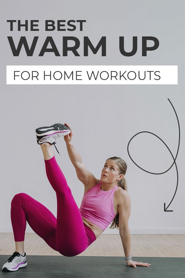 10-Minute Dynamic Warm Up (Video) | Nourish Move Love