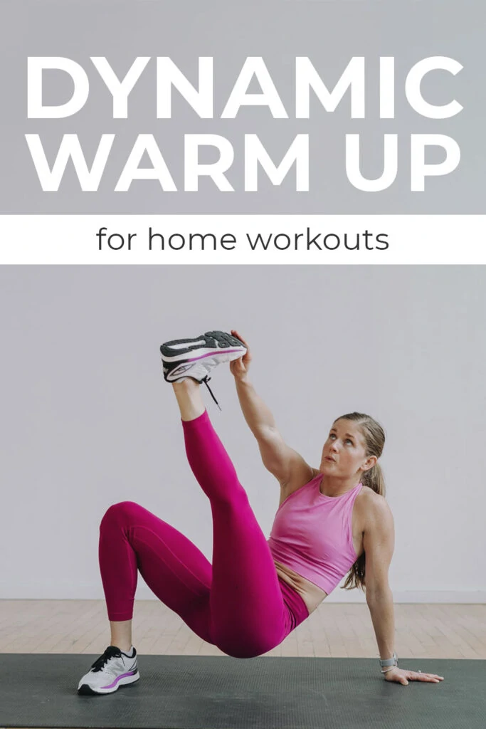 10 Minute Dynamic Warm Up 10 Warm Up Exercises Nourish Move Love