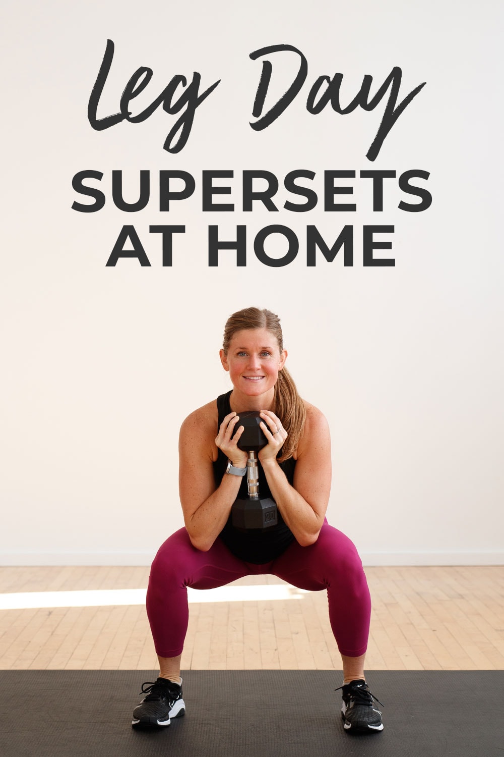 25 Minute Leg Supersets Workout At Home Video Nourish Move Love 