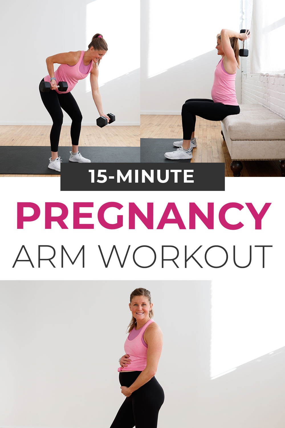 15-Minute Pregnancy Arm Workout (Video) | Nourish Move Love