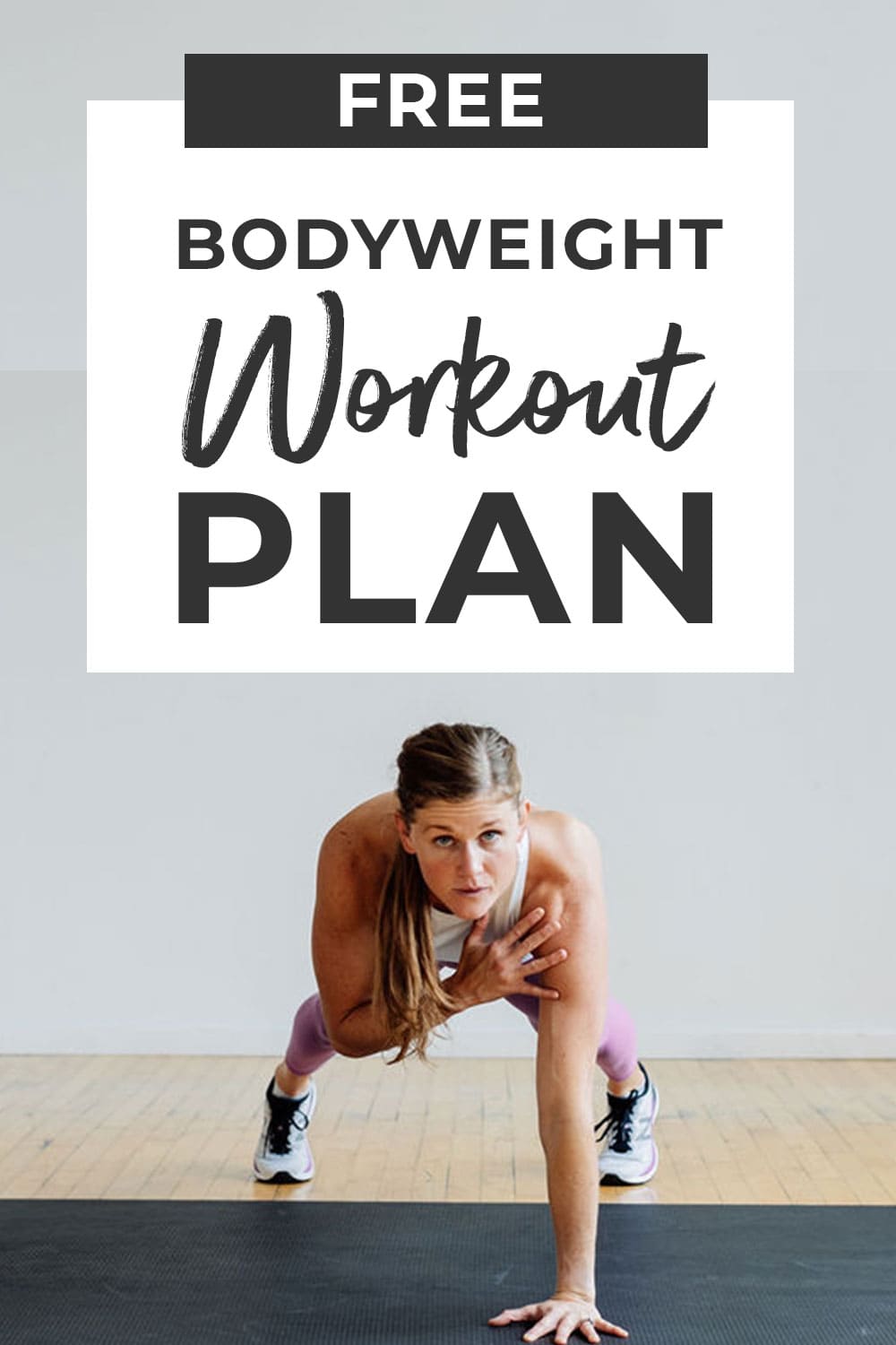 Zero30 Bodyweight Workout Plan Free Pdf Nourish Move Love