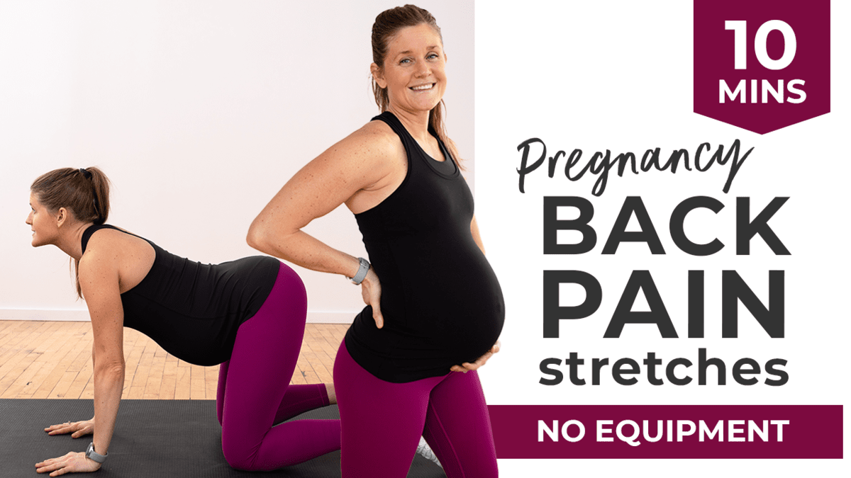 8 Pregnancy Stretches to Relieve Back Pain (Video)