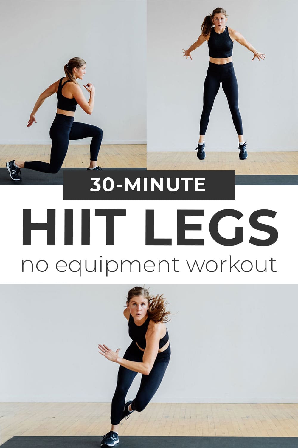 30Minute HIIT Leg Workout (No Equipment) Nourish Move Love