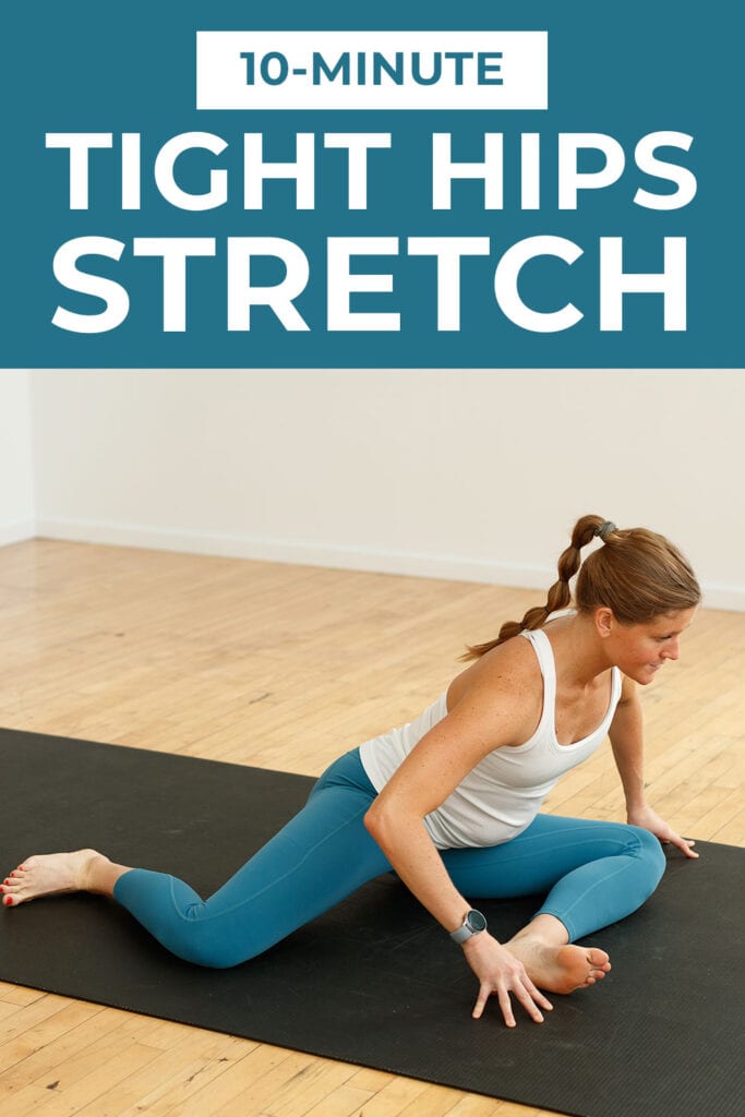The Best Hip Stretches - 10 Minute Basic Stretches for Tight Hips 