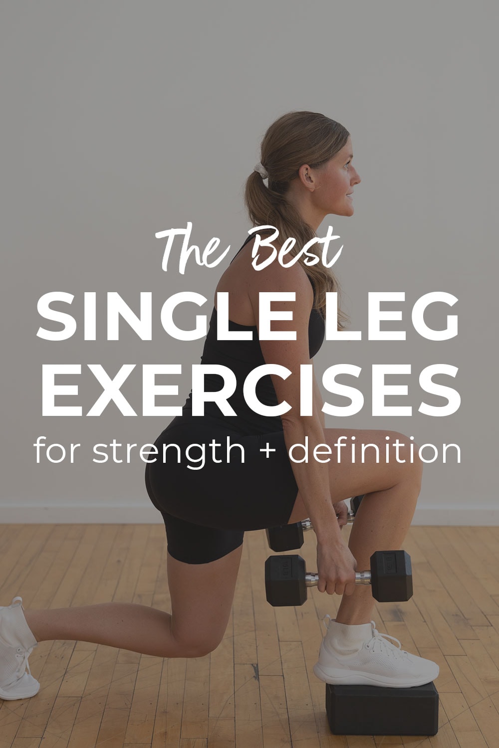 6 Single Leg Exercises (Video) | Nourish Move Love