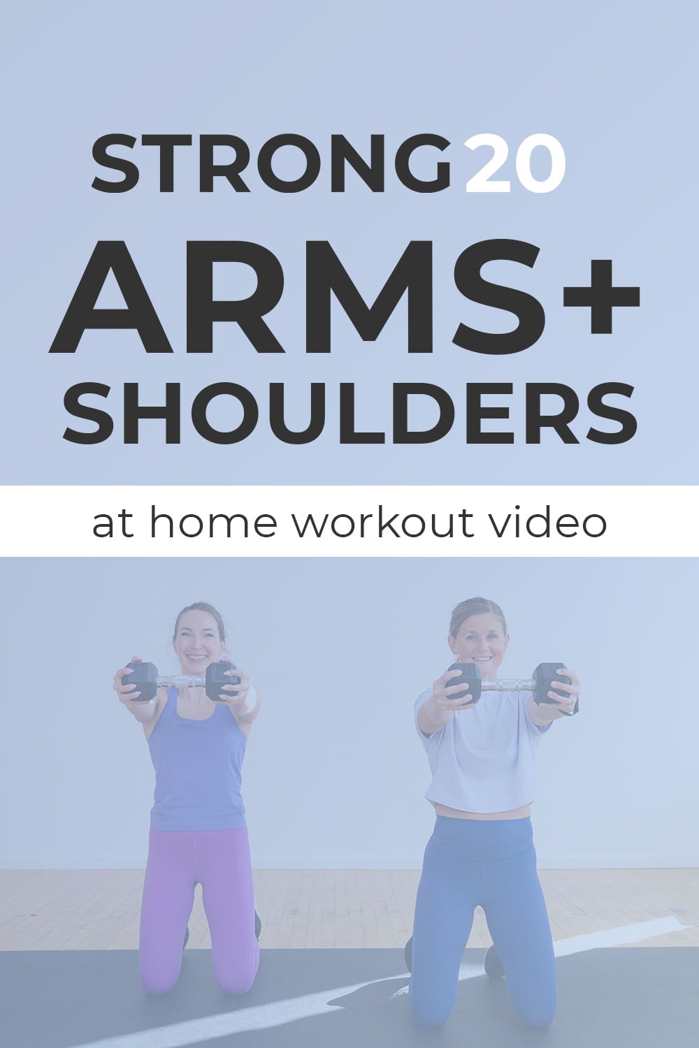 20 Minute Arm And Shoulder Workout Video Nourish Move Love   ArmsandShouldersPin1 