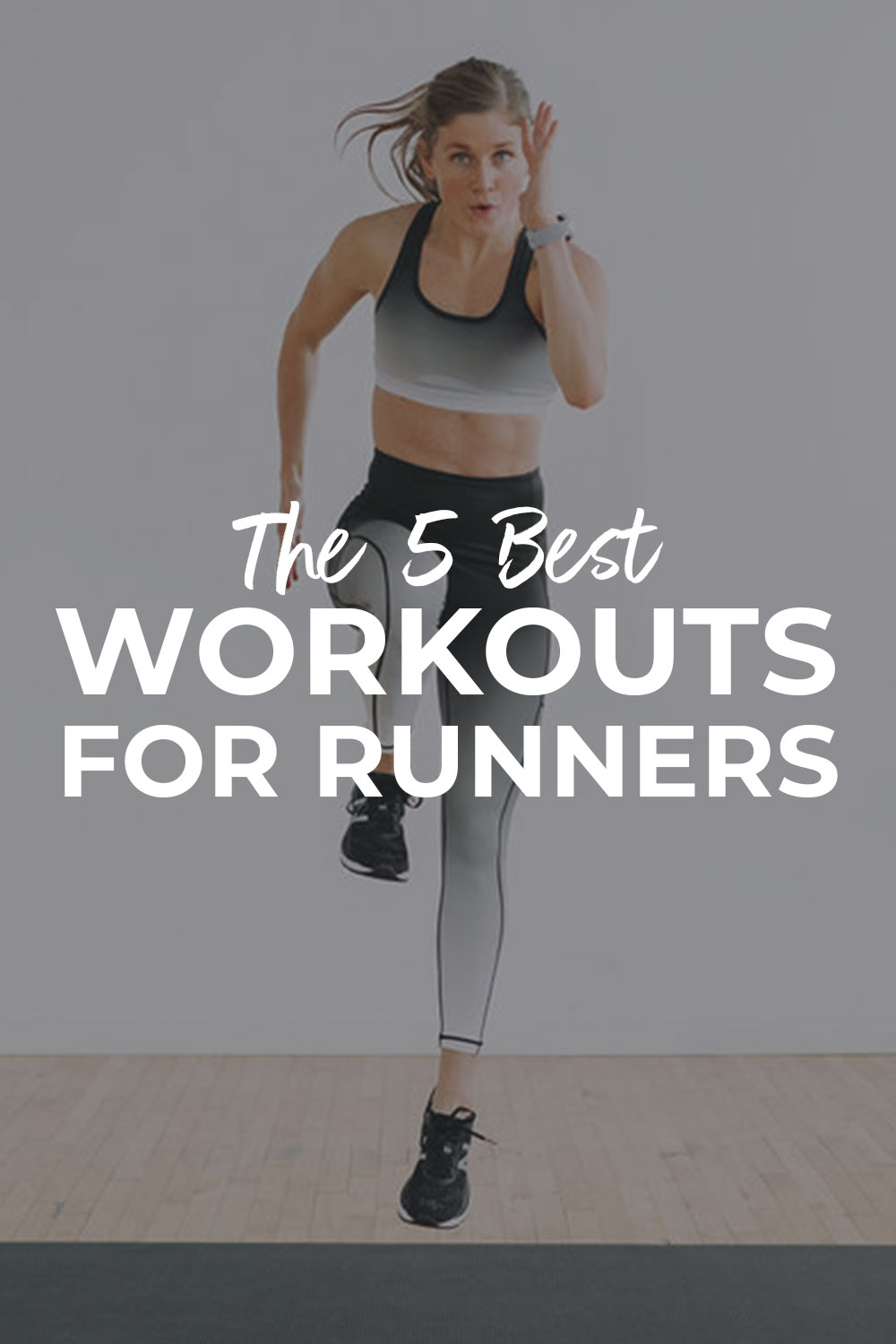 Best Leg Workouts For Runners Videos Nourish Move Love