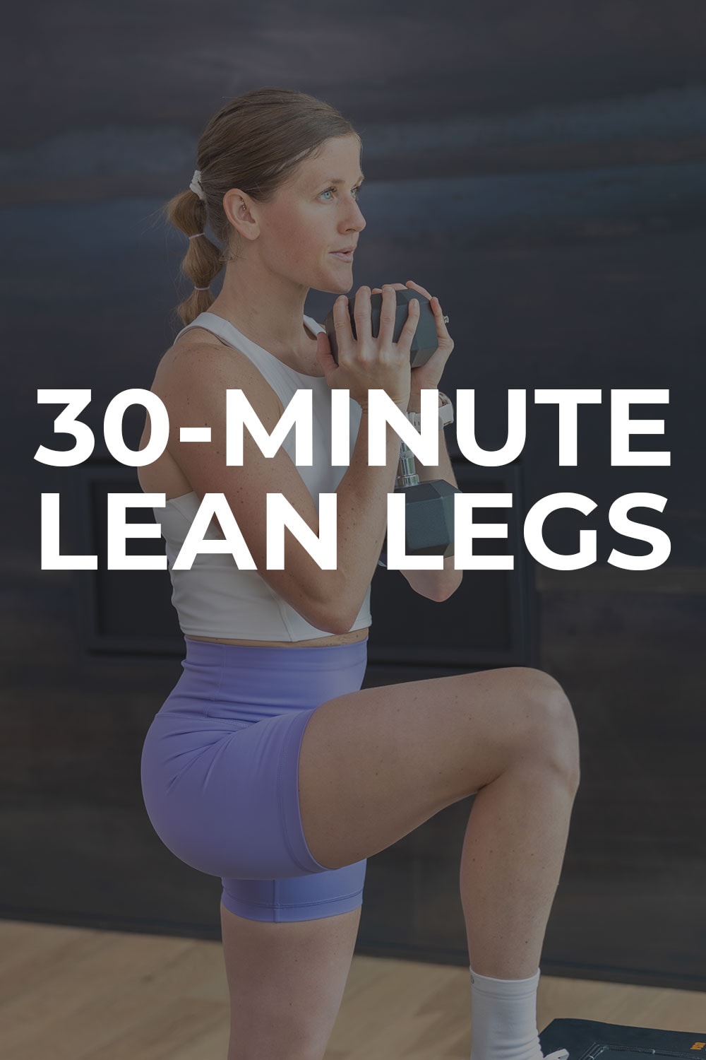 30-Minute Dumbbell Leg Workout (Video) | Nourish Move Love