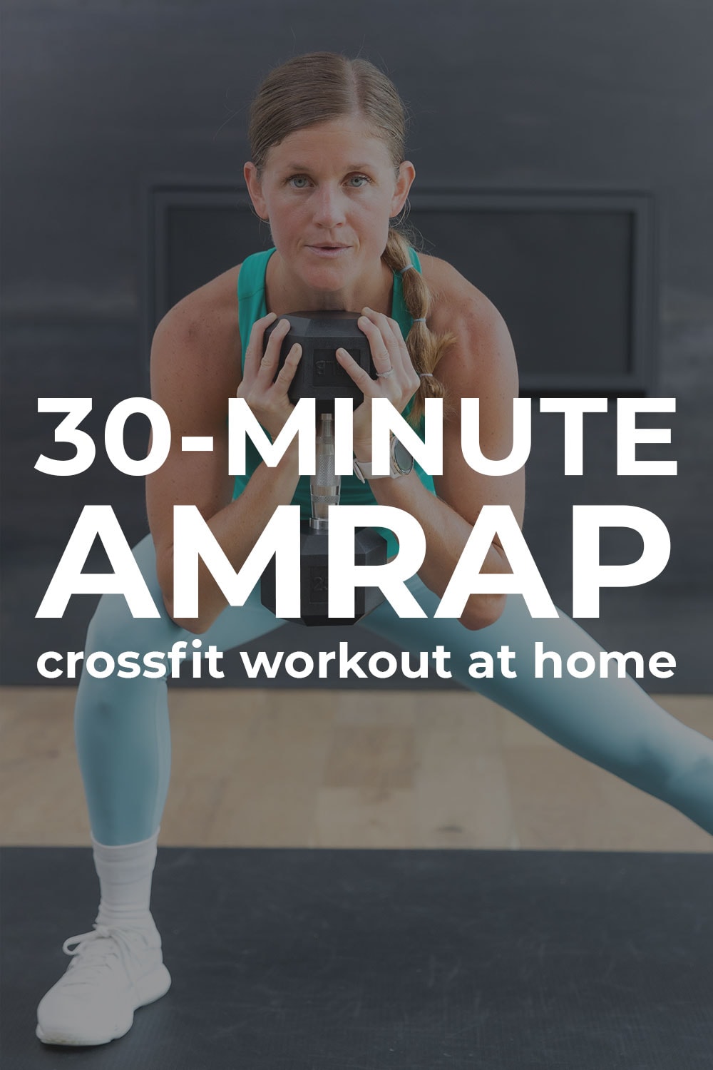 30-Minute AMRAP Workout (Video) | Nourish Move Love