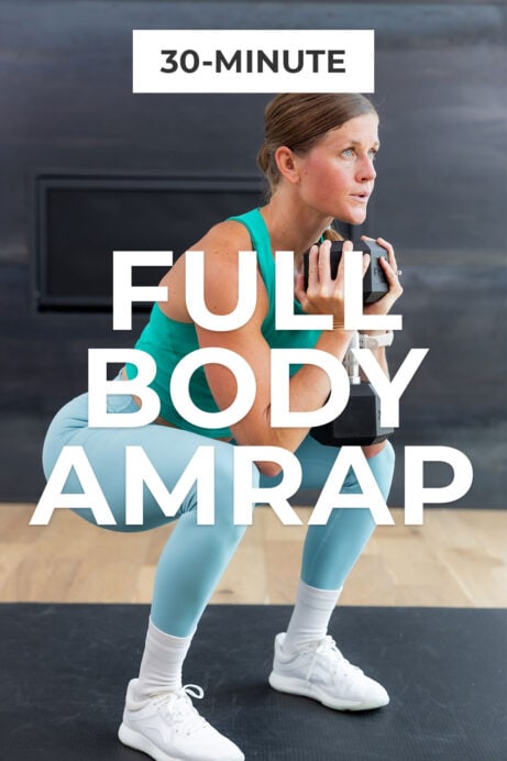 30-Minute AMRAP Workout (Video) | Nourish Move Love