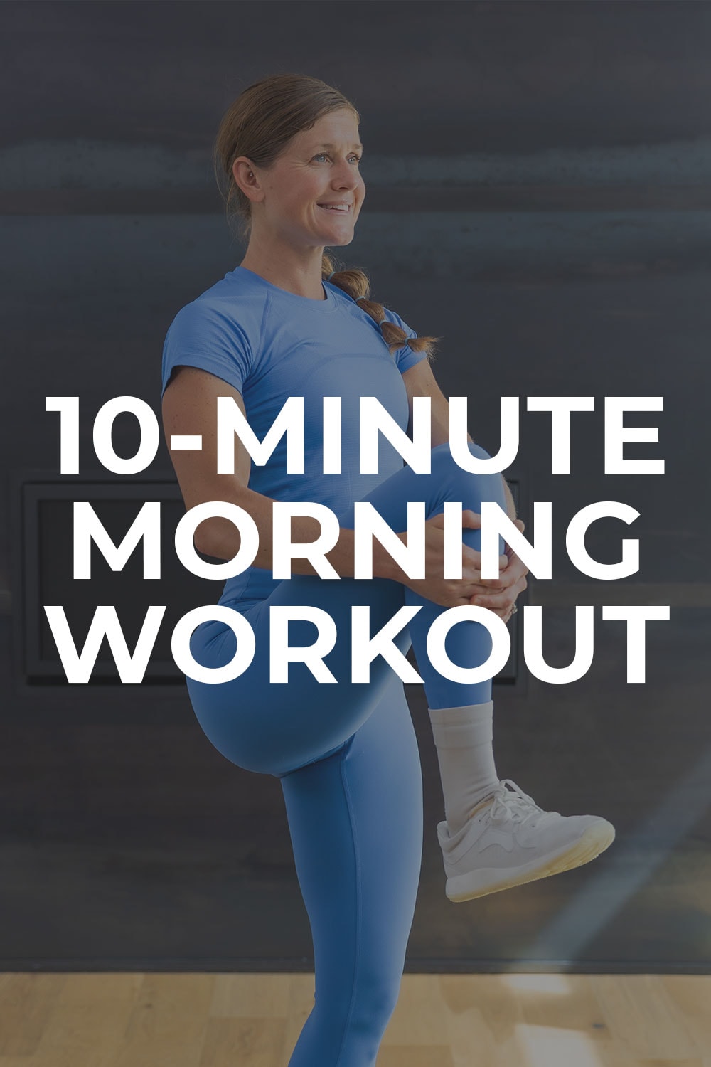 10-Minute Morning Workout (Video) | Nourish Move Love