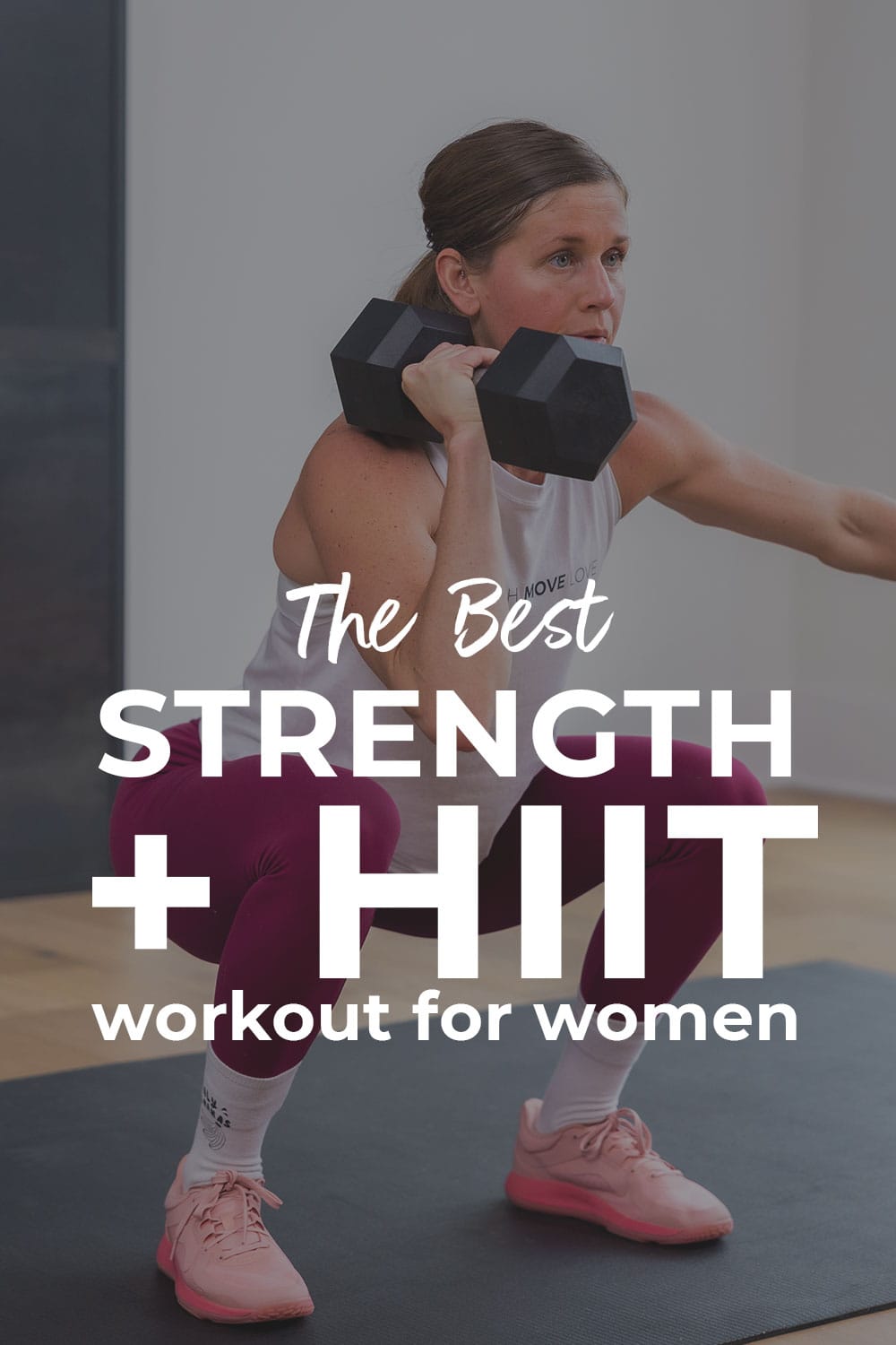 35 Minute Strength Hiit Workout For Women Nourish Move Love