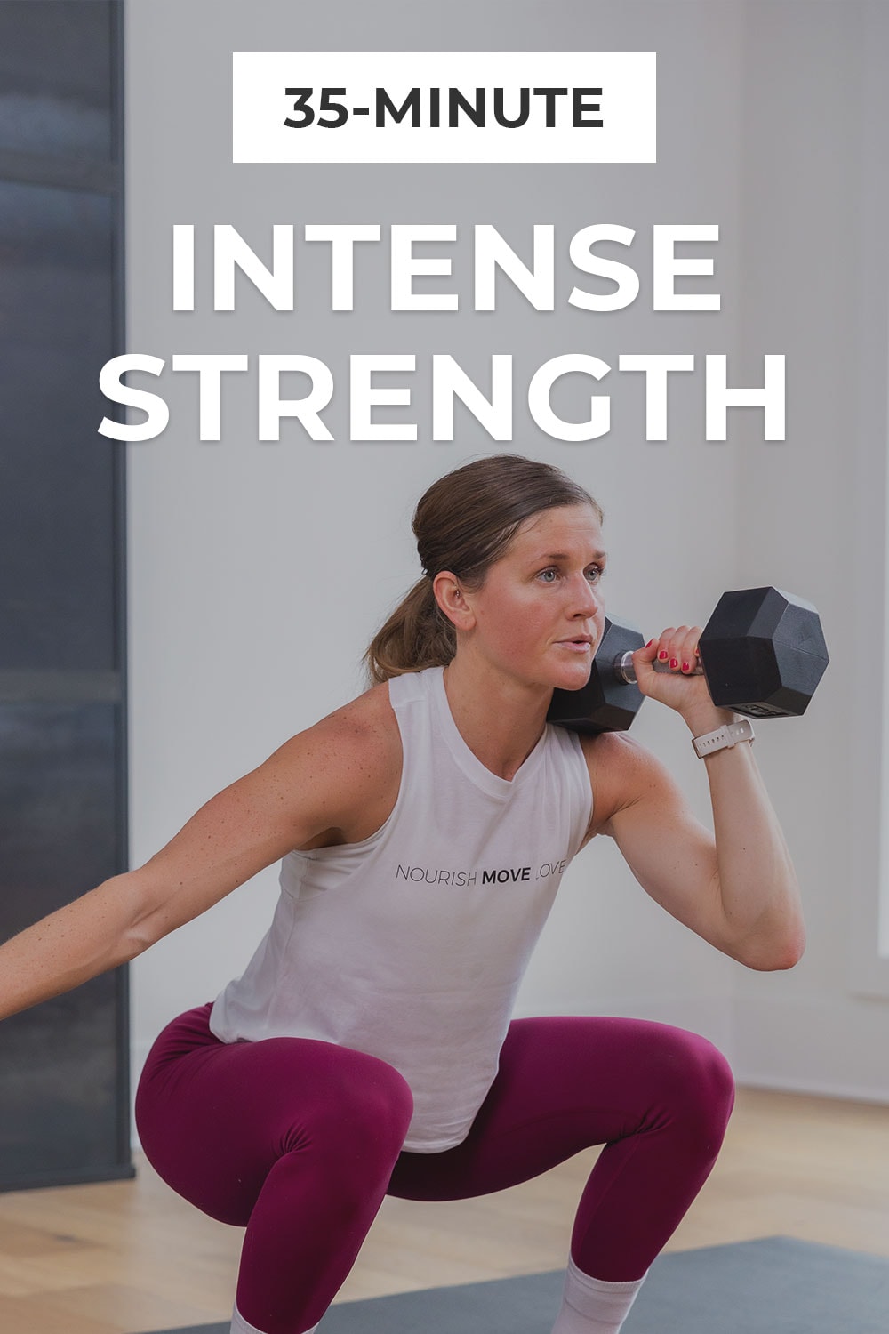 35 Minute Strength + HIIT Workout for Women | Nourish Move Love