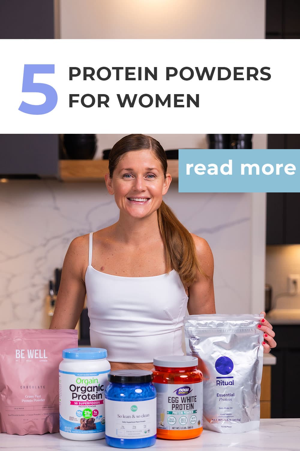 5 Best Protein Powders (2024) | Nourish Move Love