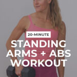 woman holding dumbbell at hip as part of standing arms and abs workout